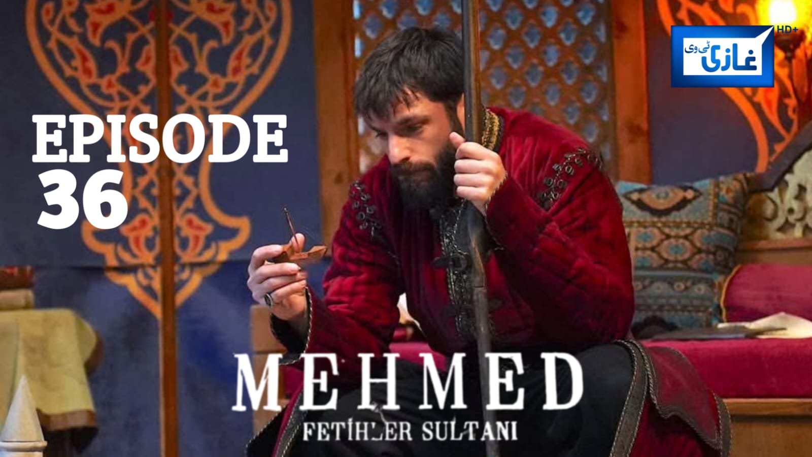 Sultan Muhammad Fateh Episode 36 with urdu subtitles Free