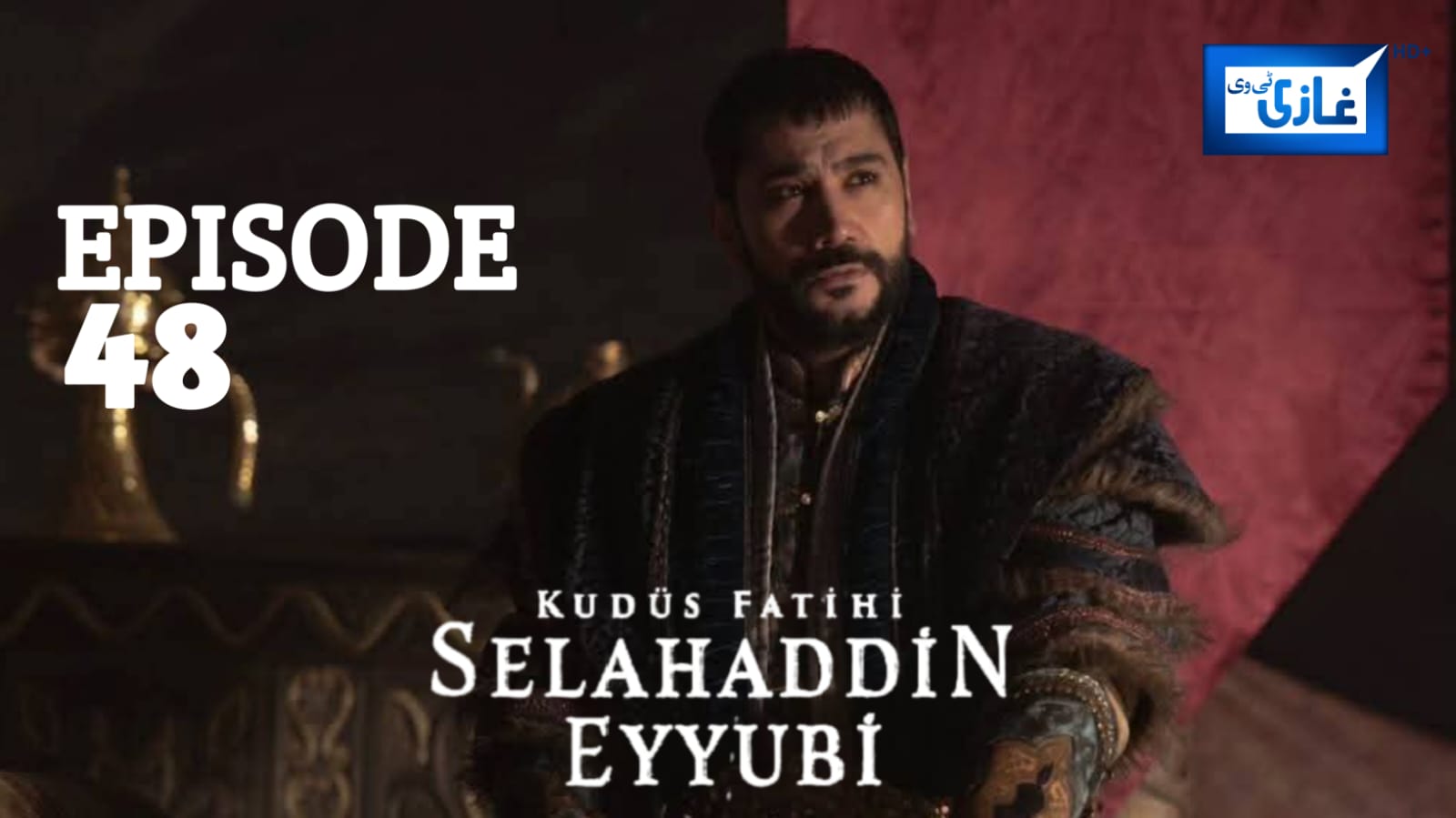 Salahuddin Ayubi Episode 48 with Urdu Subtitles