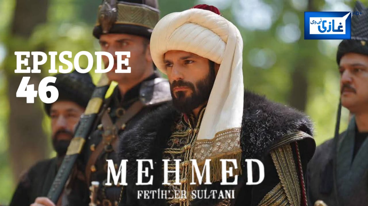 Sultan Muhammad Fateh Episode 46 with urdu subtitles Free